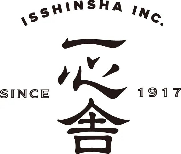 一心舎 ISSHINSHA INC. SINCE 1917